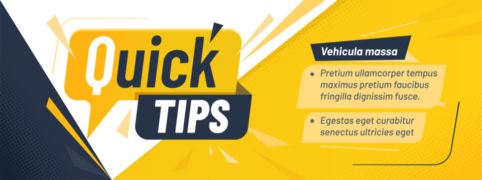Quick tips banner. Vector yellow, white and black retro template with bold typography, dynamic shapes and informational clouds on half tone background for presentation, marketing or educational visual