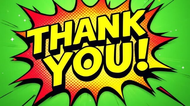 'Thank You!' explodes as comic book style text on a vibrant green background, a grateful expression with bold colors and dynamic action.