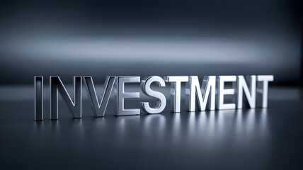 Silver block letter word INVESTMENT resting on a reflective surface against a blurred gradient background.