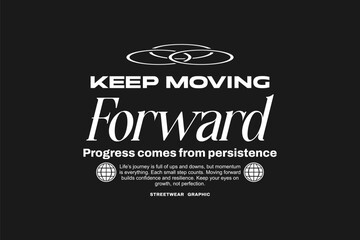 Minimalist urban quote t-shirt design motivational typography. Inspiring poster design for print. Aesthetic and uplifting text styles made for apparel. Retro and streetwear graphic tees. © Universtock