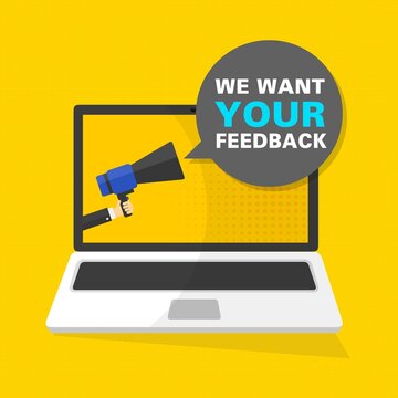 Megafono con mano. Sfondo dello schermo del computer notebook per laptop. Vogliamo il tuo feedback nella bolla vocale. Illustrazione 