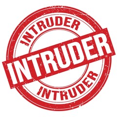 INTRUDER text written on red round stamp sign