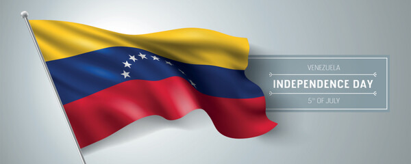 Venezuela happy independence day greeting card, banner vector illustration. Venezuelan national holiday 5th of July design element with realistic flag