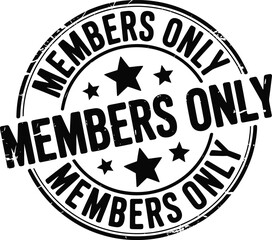 Black and White Members Only Grunge Stamp with Stars on Isolated Background