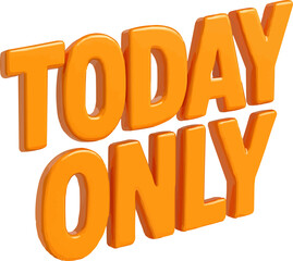 today only sign 