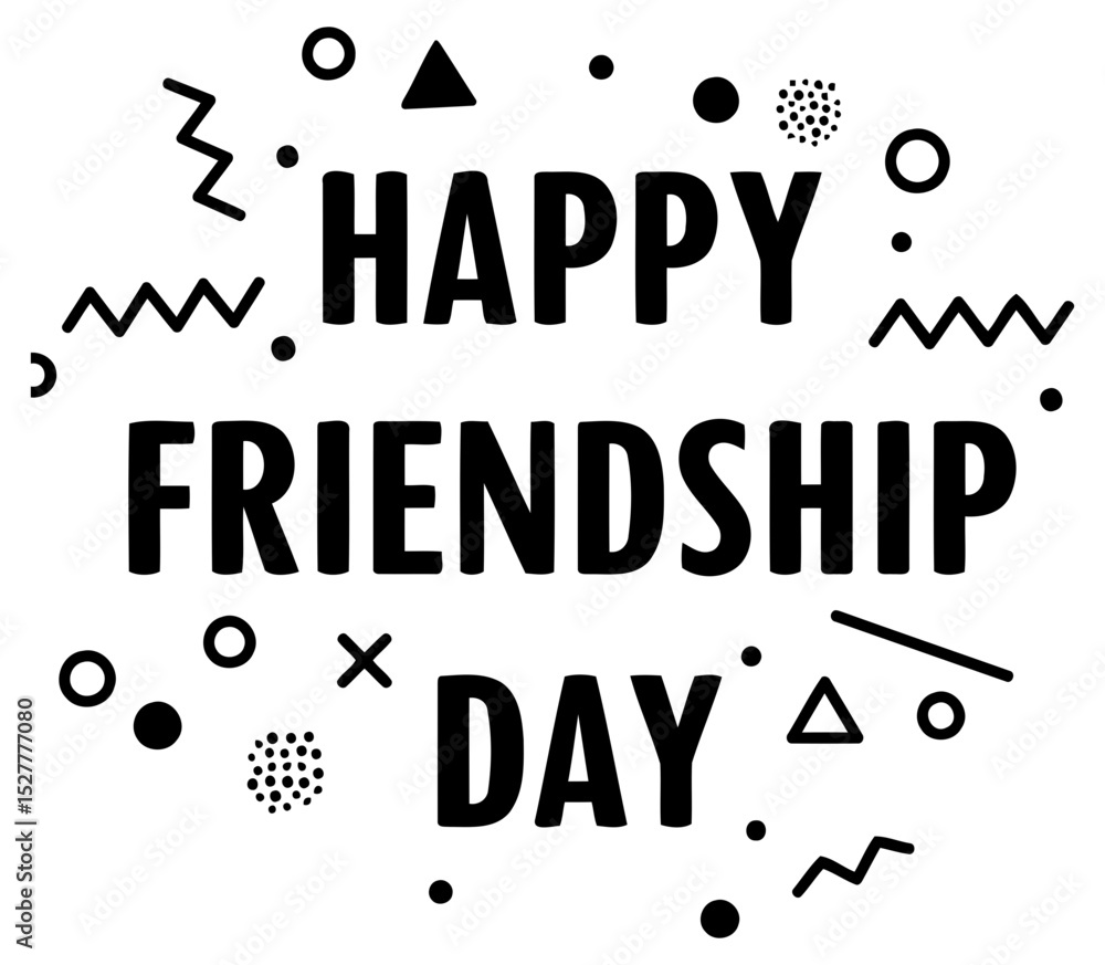 Poster happy friendship day graphic design with no demographic details in a modern. minimalist setting. tex