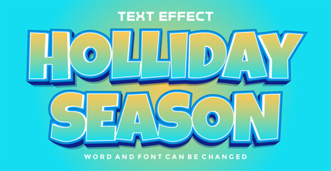 Holliday season editable text effect