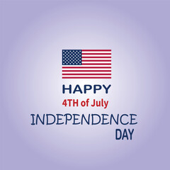 4th of July, poster with American Flag isolated on light blue background. USA independence day. EPS vector editable file.