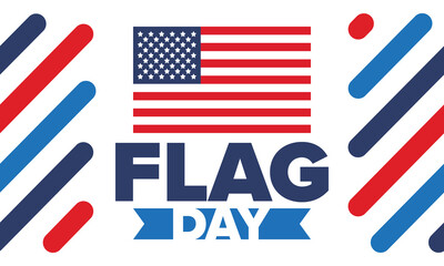 National Flag Day in United States. Holiday celebrated annual June 14 in USA. Patriotic style design with american flag. Poster, greeting card, banner and background. Vector illustration