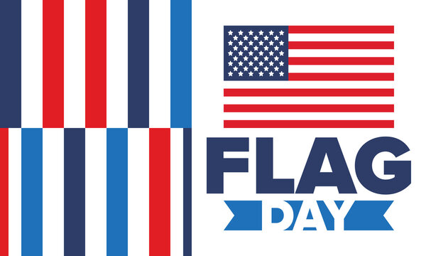 National Flag Day in United States. Holiday celebrated annual June 14 in USA. Patriotic style design with american flag. Poster, greeting card, banner and background. Vector illustration
