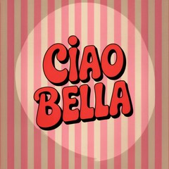 Retro Chic Ciao Bella Print: Bold Red Typography on Pink & White Striped Design