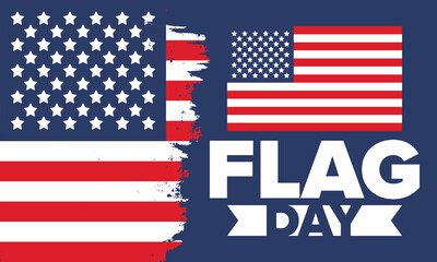 National Flag Day in United States. Holiday celebrated annual June 14 in USA. Patriotic style design with american flag. Poster, greeting card, banner and background. Vector illustration