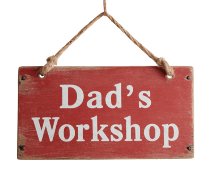 A charming wooden sign that reads 'Dad's Workshop', perfect for a father's space.