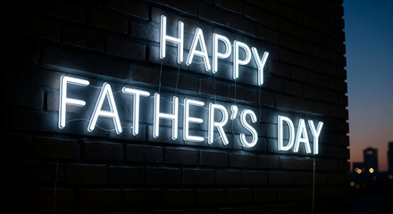 Obraz premium Happy father s day neon sign on brick wall