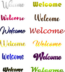 Welcome word or text - The calligraphic english texts in  different types of style or font, welcome text in English vector illustration design art 