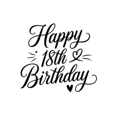 Happy 18th Birthday. Birthday Vector Design Isolated on White Background