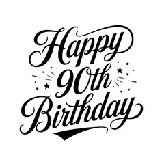 Happy 90th Birthday. Birthday Vector Design Isolated on White Background