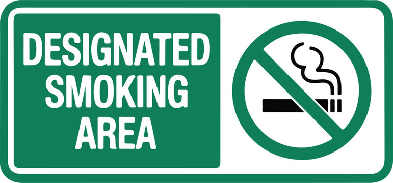 Designated Smoking Area Sign Guidelines for Smokers