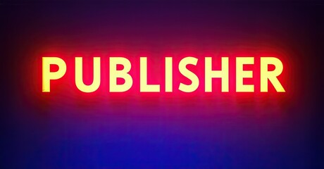 Bright yellow PUBLISHER text glows against purple, black background. Neon style lettering creates vibrant visual impact.