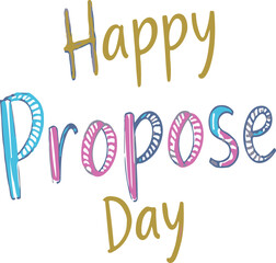 Obraz premium Happy propose day. Valentine's typography vector art. 