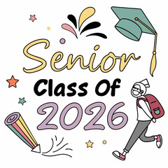New Colorful Senior Class off 2026 design & vector art 