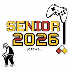  Pixelated game-style “Senior 2026 Loading…” text with bright color blocks,
