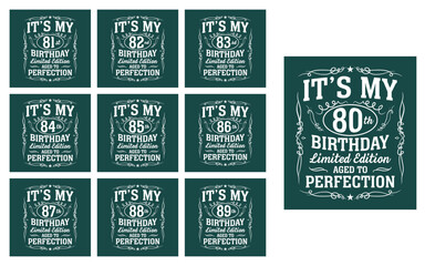 it's my 80th birthday t shirt design
