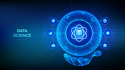Data Science. Deep learning. Artificial intelligence, Analysis. Big data. Machine learning. 3D sphere globe with surface of hexagons with Computer science icon in wireframe hand. Vector illustration.