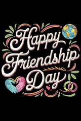Obraz premium Friendship Day EPS Vector Typography Design for Creative Use