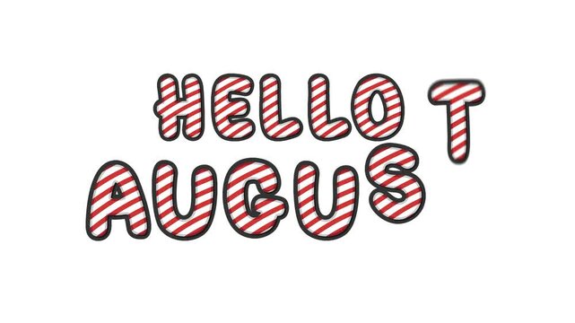 Hello August text motion animation video 4k