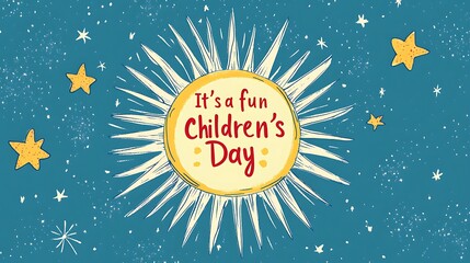 A hand-drawn style flat vector logo featuring a smiling sun with radiating lines, centered red handwritten text "It's a fun Children's Day", soft blue background,