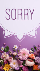 Sorry Floral Purple Circular White Mandala Vertical Text 