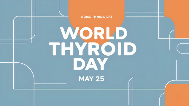 World Thyroid Day flat vector illustration. Celebrated on May 25. Line and outline design for posters, banners, cards, and backgrounds
