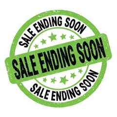 SALE ENDING SOON text written on green-black round stamp sign.