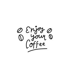 lettering phrase about coffee
