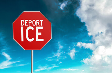 Red Deport ICE Road Sign with clouds background