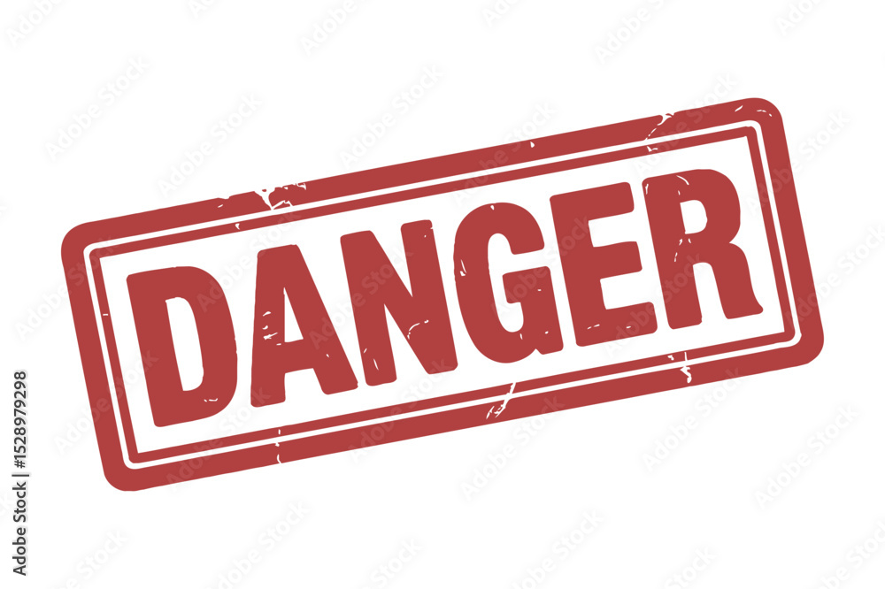 Poster red distressed danger stamp on white background symbolizing warning and risk with grunge texture and