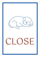 CLOSE sign with  sleeping dog