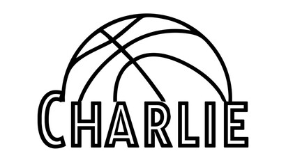 Charlie – first name in sporty style with a stylized basketball sketch. Black vector graphic, ideal for banners, cards, sweatshirts, prints, Cricut, Silhouette and sublimation projects.