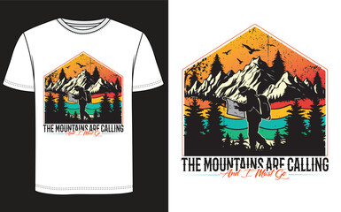 Fototapeta premium The Mountain Are Calling_Hiking T Shirt Design Vector (White & Black)