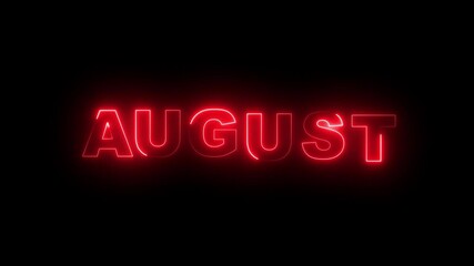 Abstract glowing text month August light neon black background. Word August neon glowing on a black background with reflections on a floor. Neon shine month name August text sign icon animation .