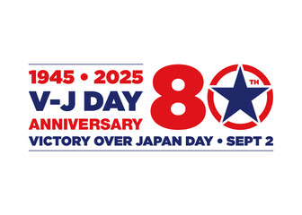 V-J DAY - Victory Over Japan Day - 80th Anniversary
