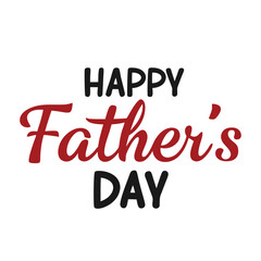 Happy Fathers Day vector text banner illustration. Happy Fathers Day typography vector logo. Happy Fathers Day  design, background graphic. cards, social media and poster designs.