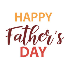Happy Fathers Day vector text banner illustration. Happy Fathers Day typography vector logo. Happy Fathers Day  design, background graphic. cards, social media and poster designs.