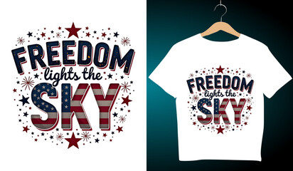 Freedom Lights the Sky Patriotic T-Shirt Design: USA Flag Letters, 4th of July Apparel, Independence Day Graphic Tee, Vector Illustration