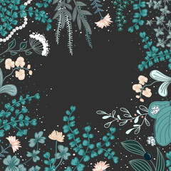 Square frame with cute wild flowers and herbs. Floral dark background. Vector illustration.