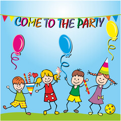 Children with text come to the party, group of children with party balloons, cap, sweets, ice cream, lollipop, funny vector illustration, color picture on blue background.