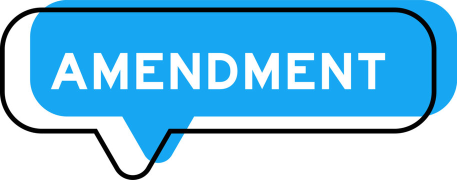 Speech banner and blue shade with word amendment on white background