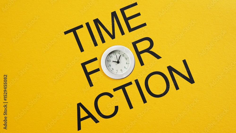 Poster time for action is shown using the text. time to act