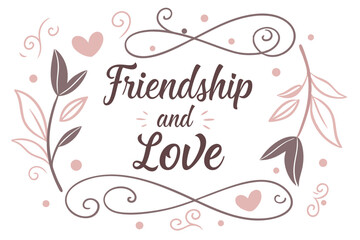 Elegant friendship and love quote layout design